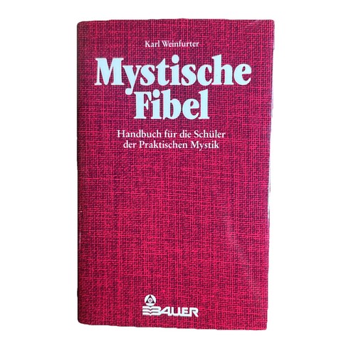 Mystische fibel handbuch - mystische, für